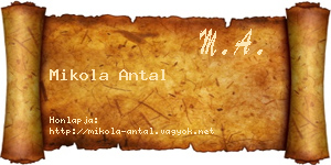 Mikola Antal névjegykártya